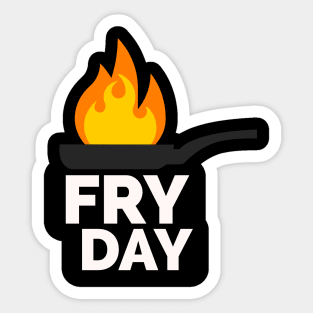 Funny Cooking Gift Fry Day Sticker